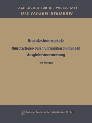 cover image of Umsatzsteuergesetz Umsatzsteuer-Durchführungsbestimmungen Ausgleichsteuerordnung